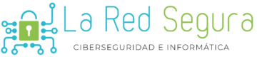La Red Segura Informática · Ciberseguridad e informática